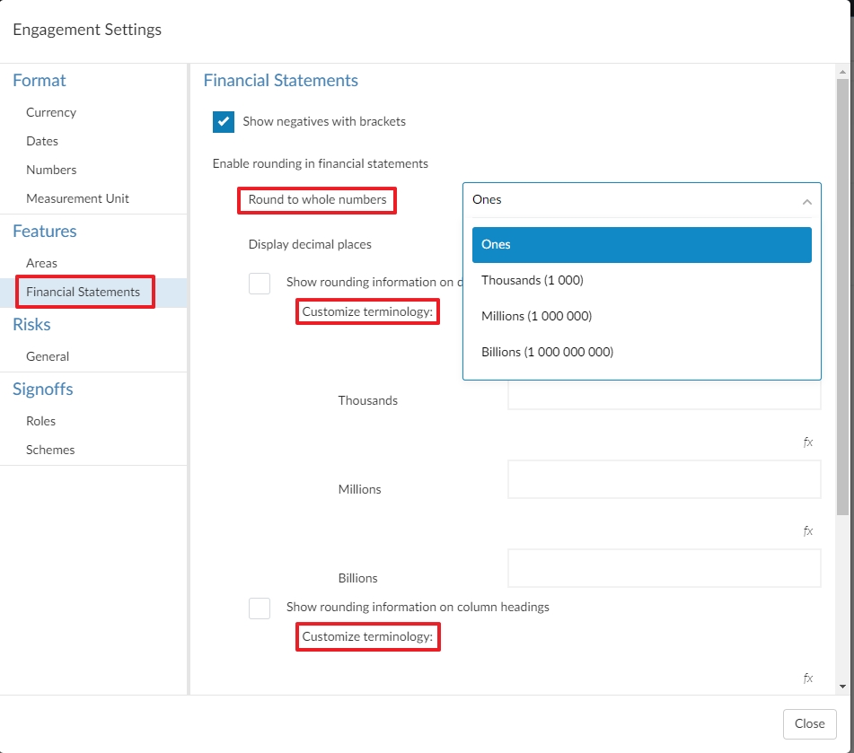 Rounding settings for financial statements.